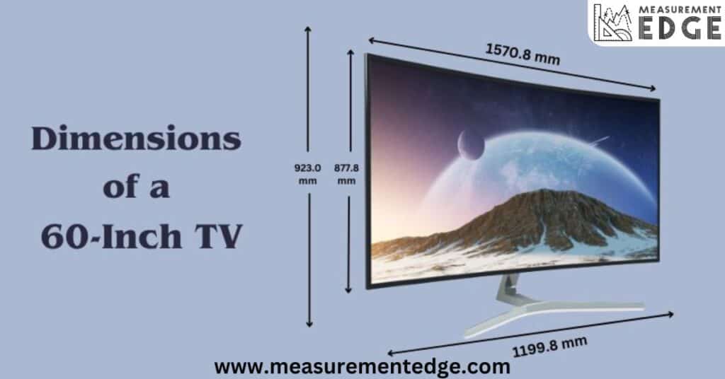 60 Inch TV Dimensions