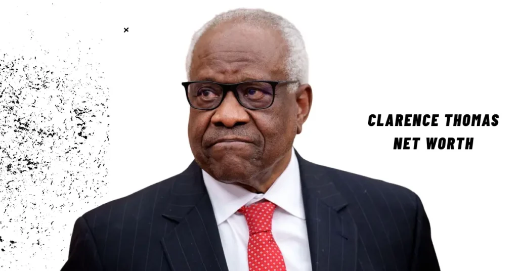 Clarence Thomas Net Worth